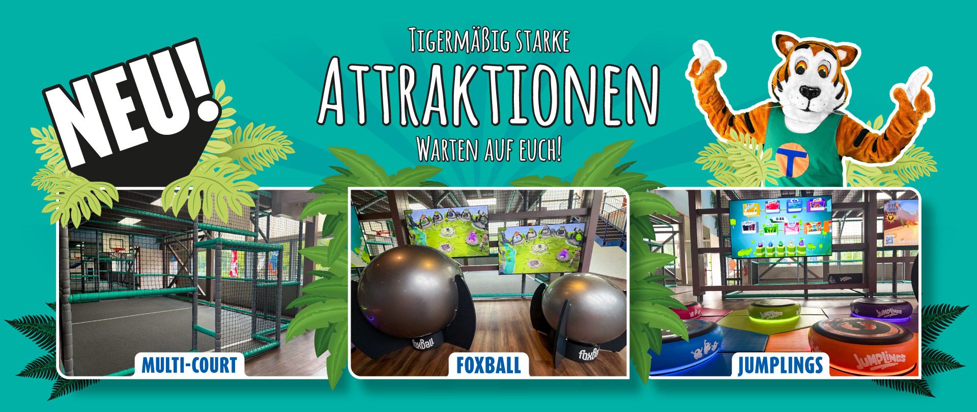 Neue Attraktionen